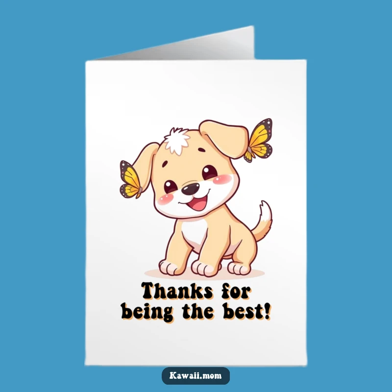 Free Printable Thank You Card: Puppy Butterfly Chase Funny Downloadable Gift
